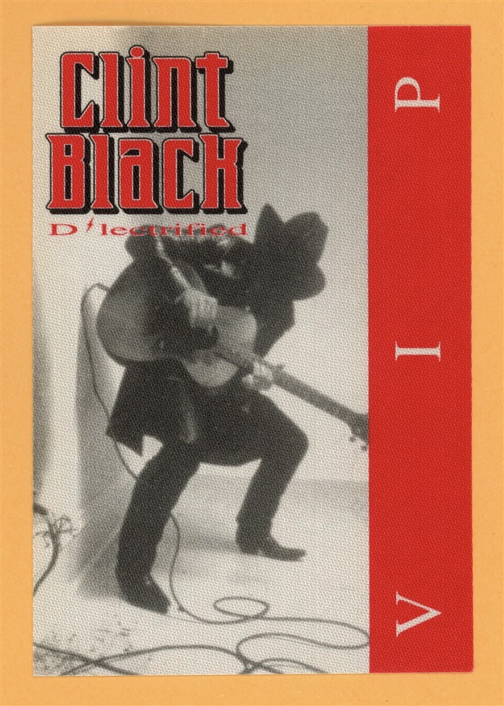Clint Black 1999 D'lectrified Concert Tour VIP Backstage Pass