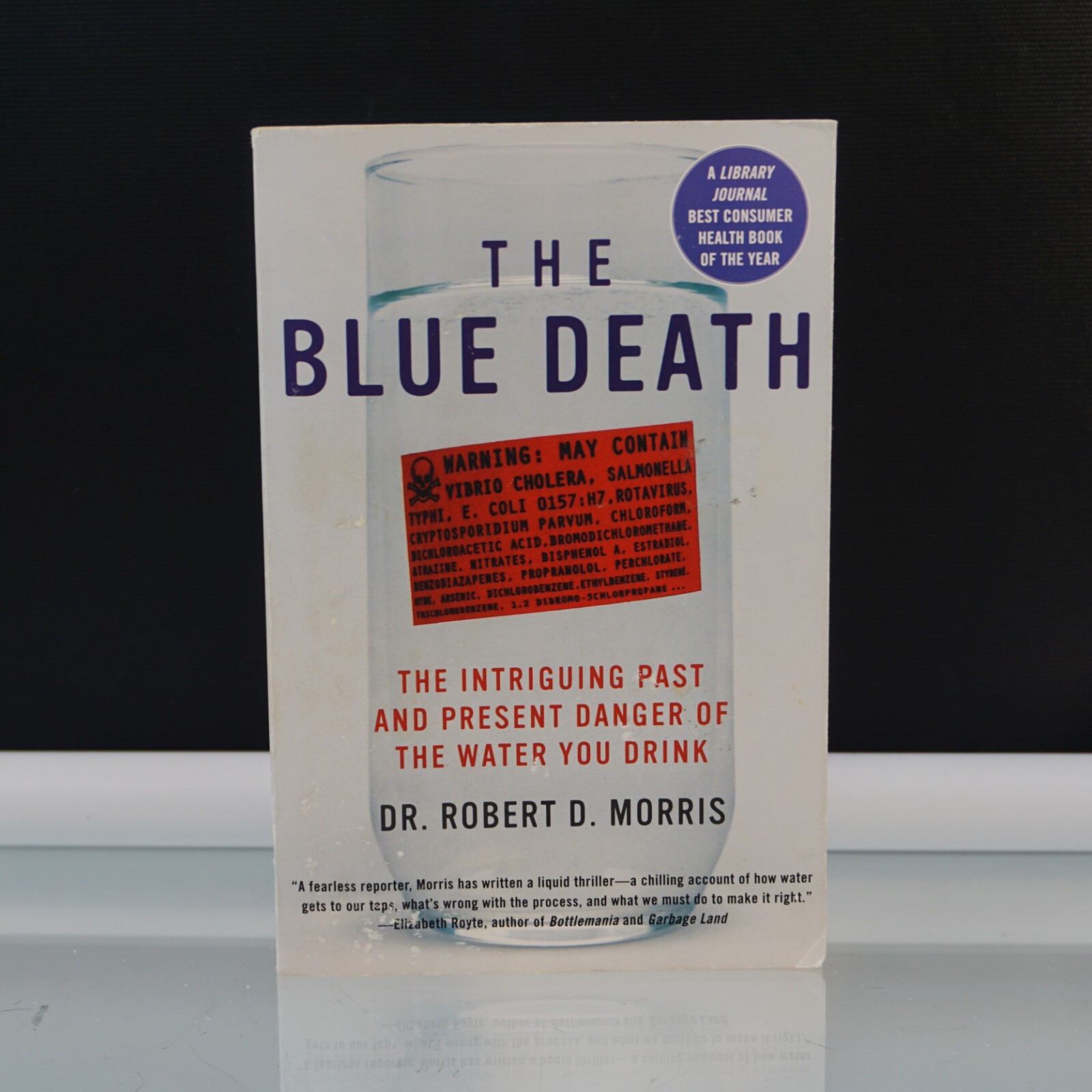 BLUE DEATH by Robert Morris The Intriguing Past and Present Danger 2008 PB