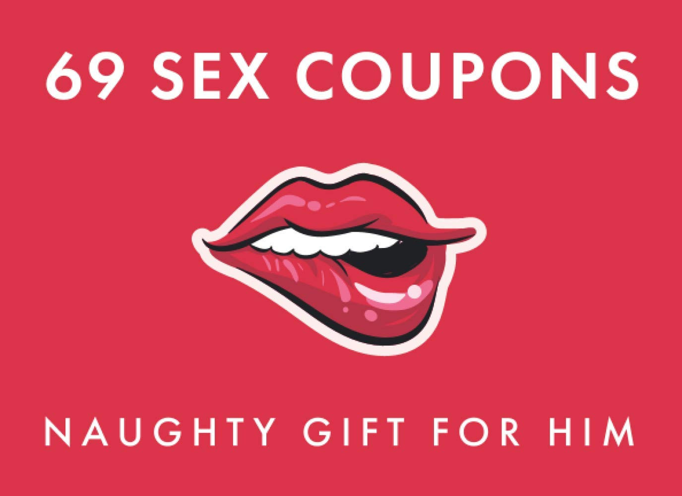 69 Sex Coupons Naughty Gift for Him: Kinky Vouchers for Boyfriend or Husband and