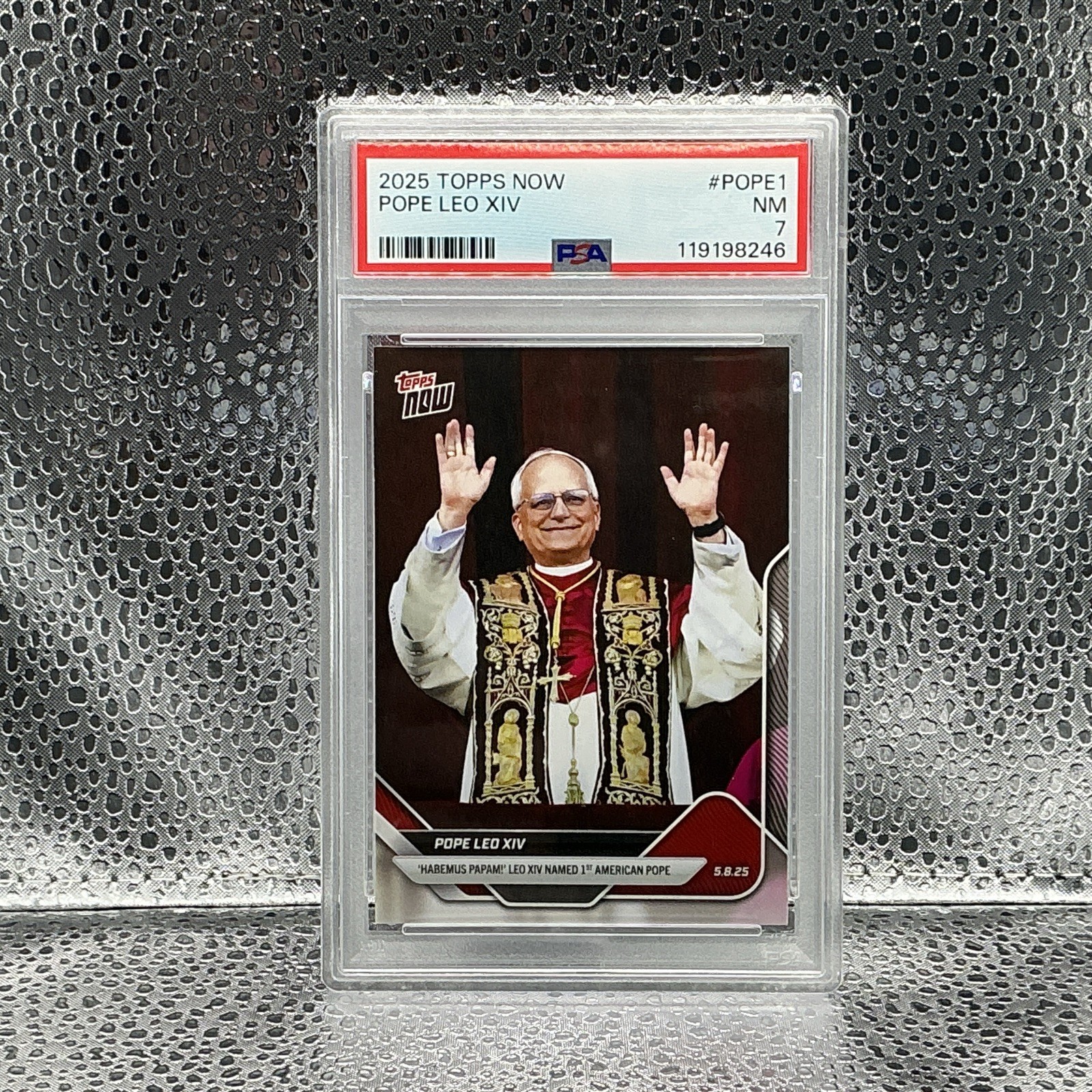 2025 TOPPS NOW #POPE1 POPE LEO XIV PSA 7