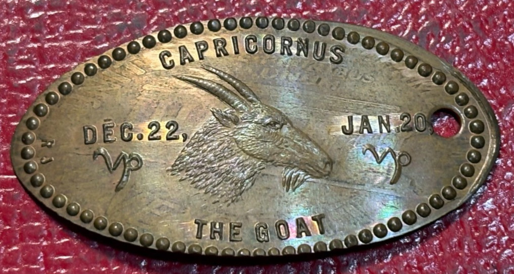 UNC ZODIAC ELONGATED CENT CAPRICORN CAPRICORNUS GOAT DEC 22-JAN 20-MAR707