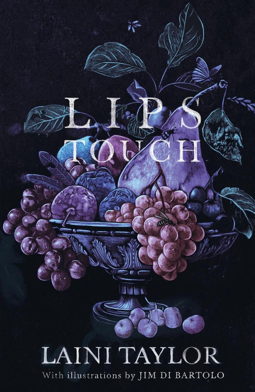 Lips Touch: An award-winning gothic fantasy short story collection by Laini Tayl
