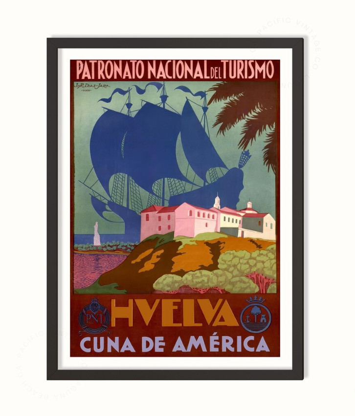 Huelva Cuna de América Poster – Vintage Spain Travel Print