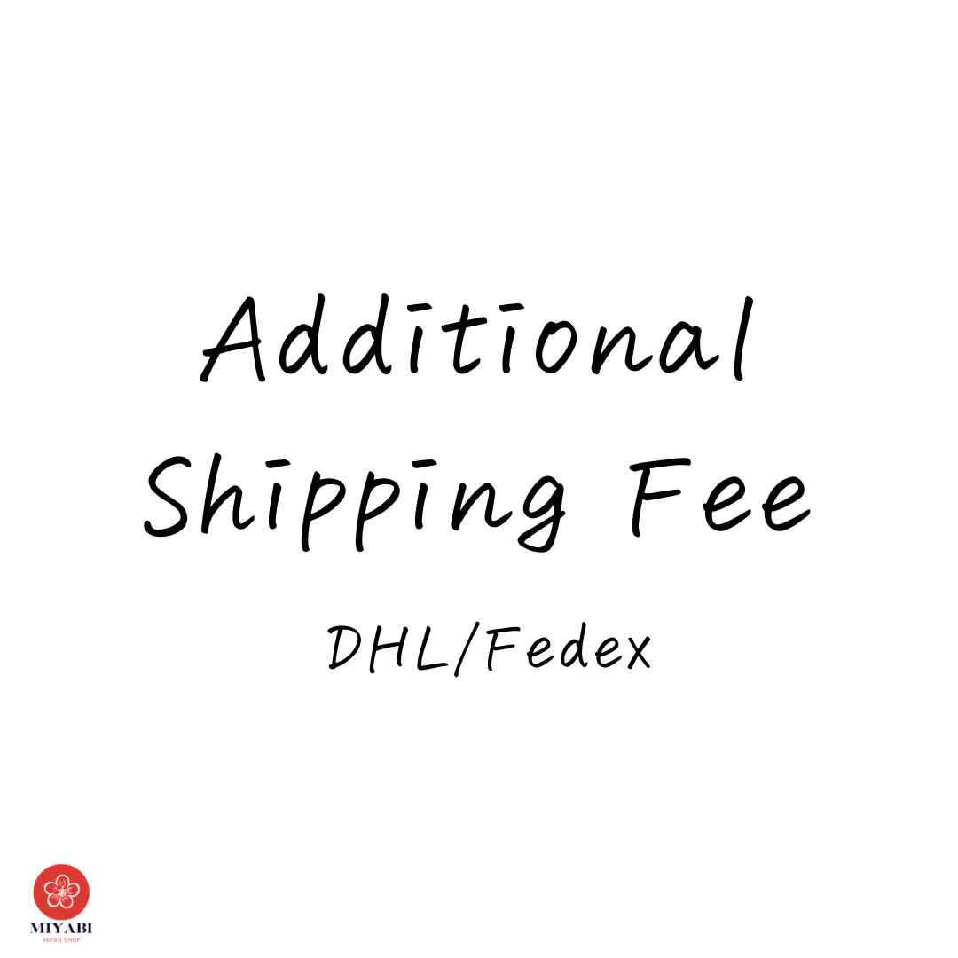 Additional Shipping Fee（$18）
