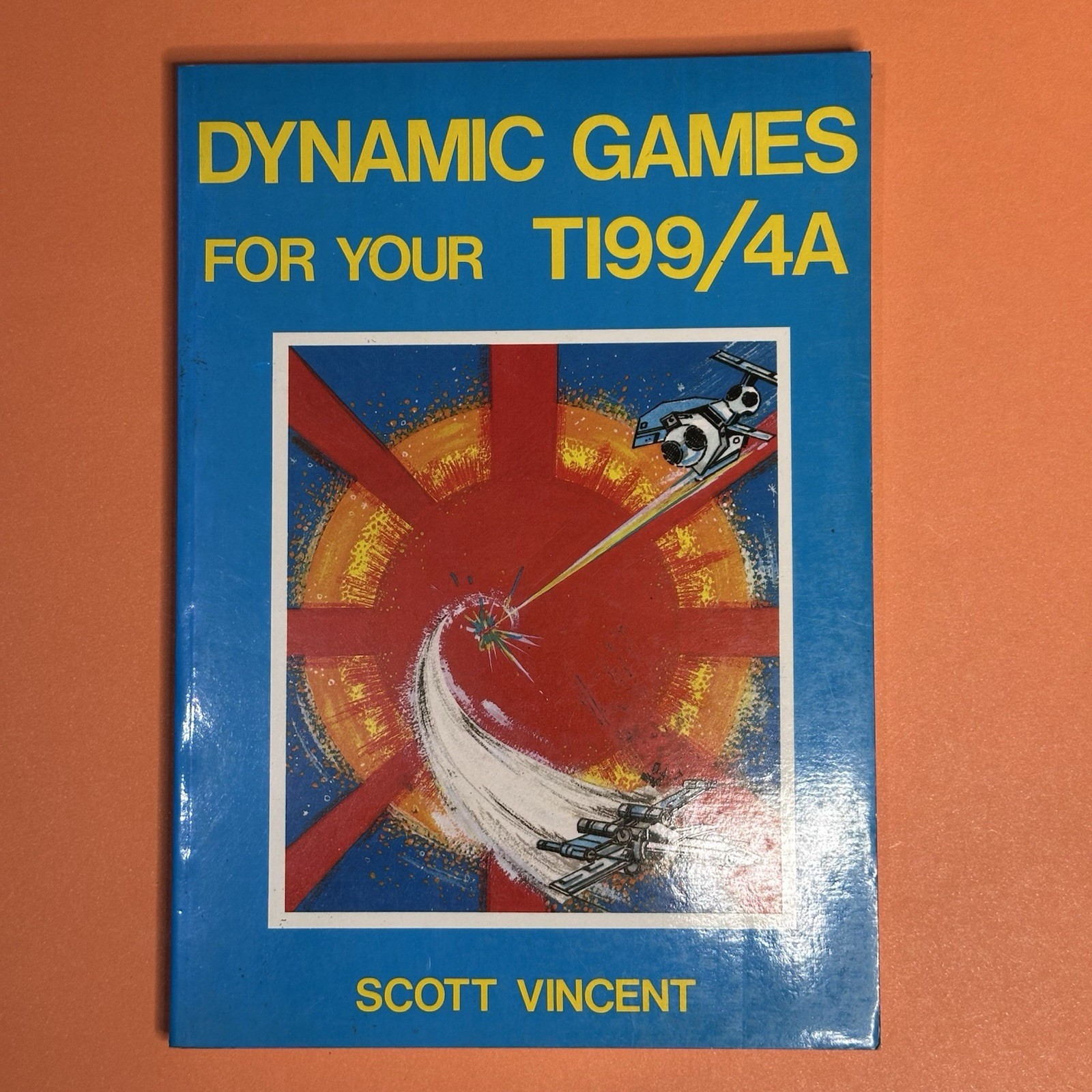 Vintage Dynamic Games For Your TI99/4a Texas Instruments Book By Scott Vincent