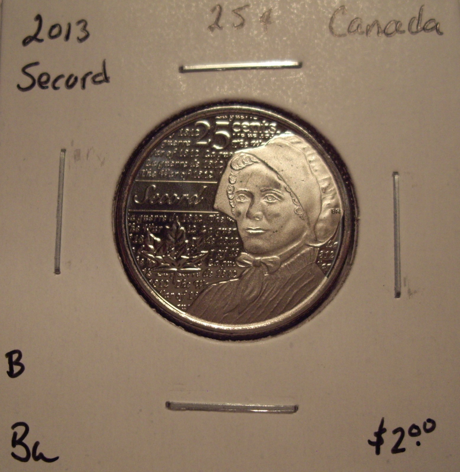B Canada Elizabeth II 2013 Secord 25 Cents - BU