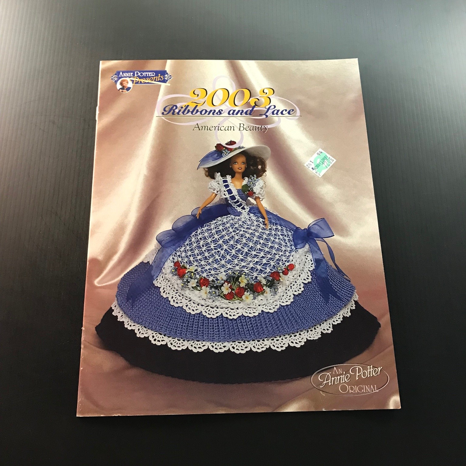 2003 Ribbons Lace American Beauty Annie Potter Crochet Pattern Doll