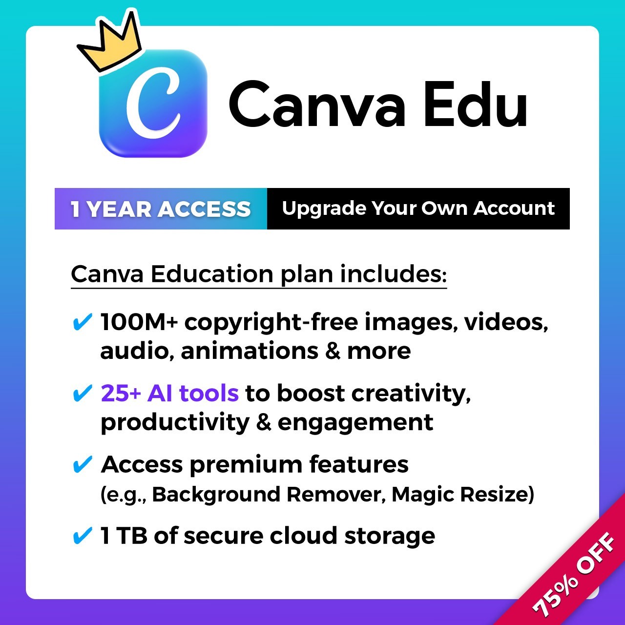 🥷 Canva Edu ‒ 1-Year | 25+ AI tools, 1 TB Cloud Storage