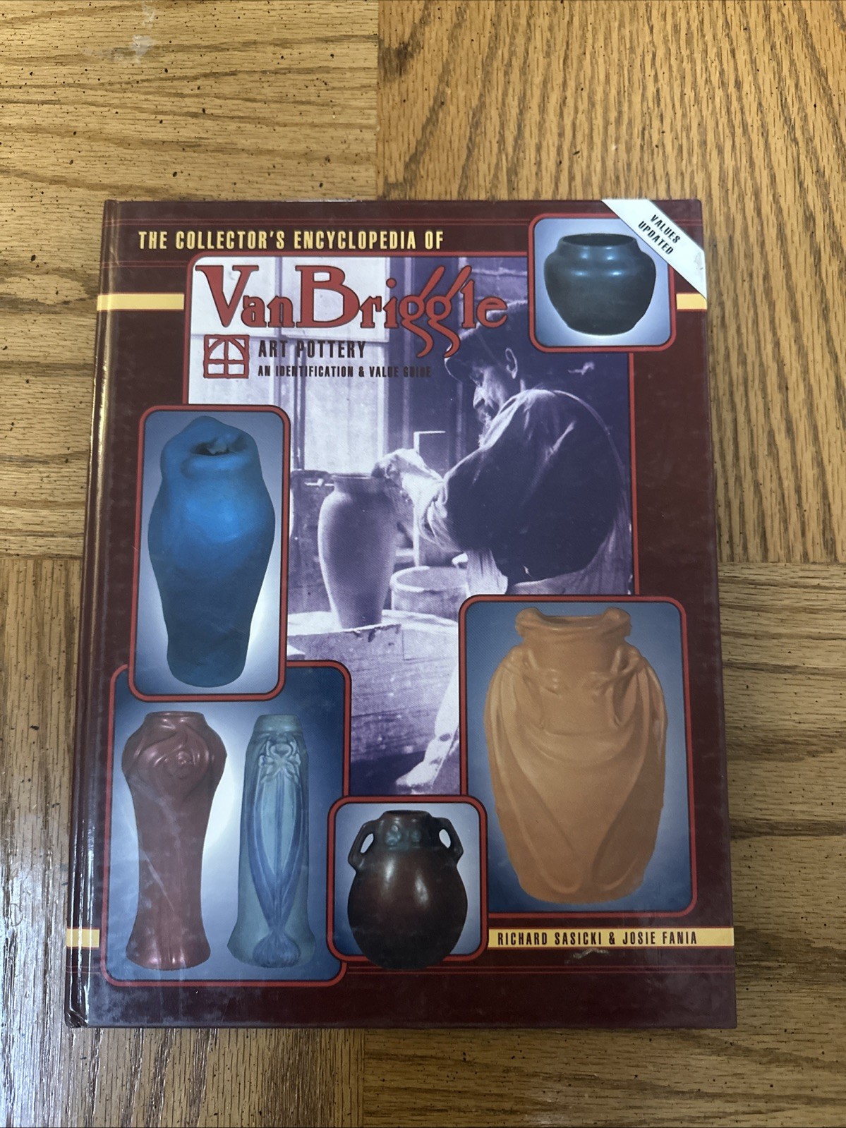 Coll. Encyclopedia of Van Briggle Art Pottery by Sasicki, Richard