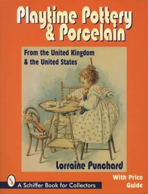 1770up Antique Toy China Dishes Collector Guide - Tea Sets, US, UK Staffordshire