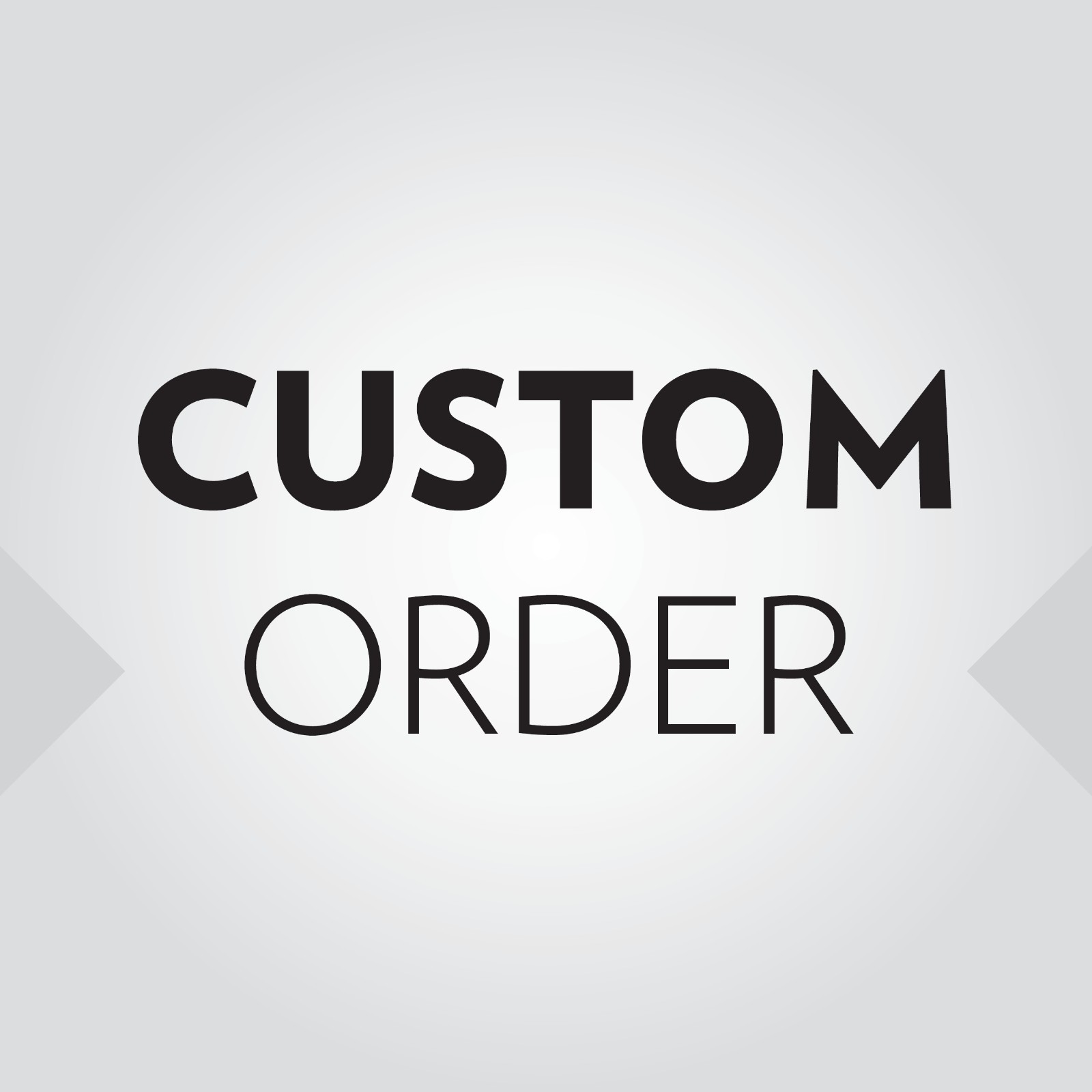 Custom Order Charges