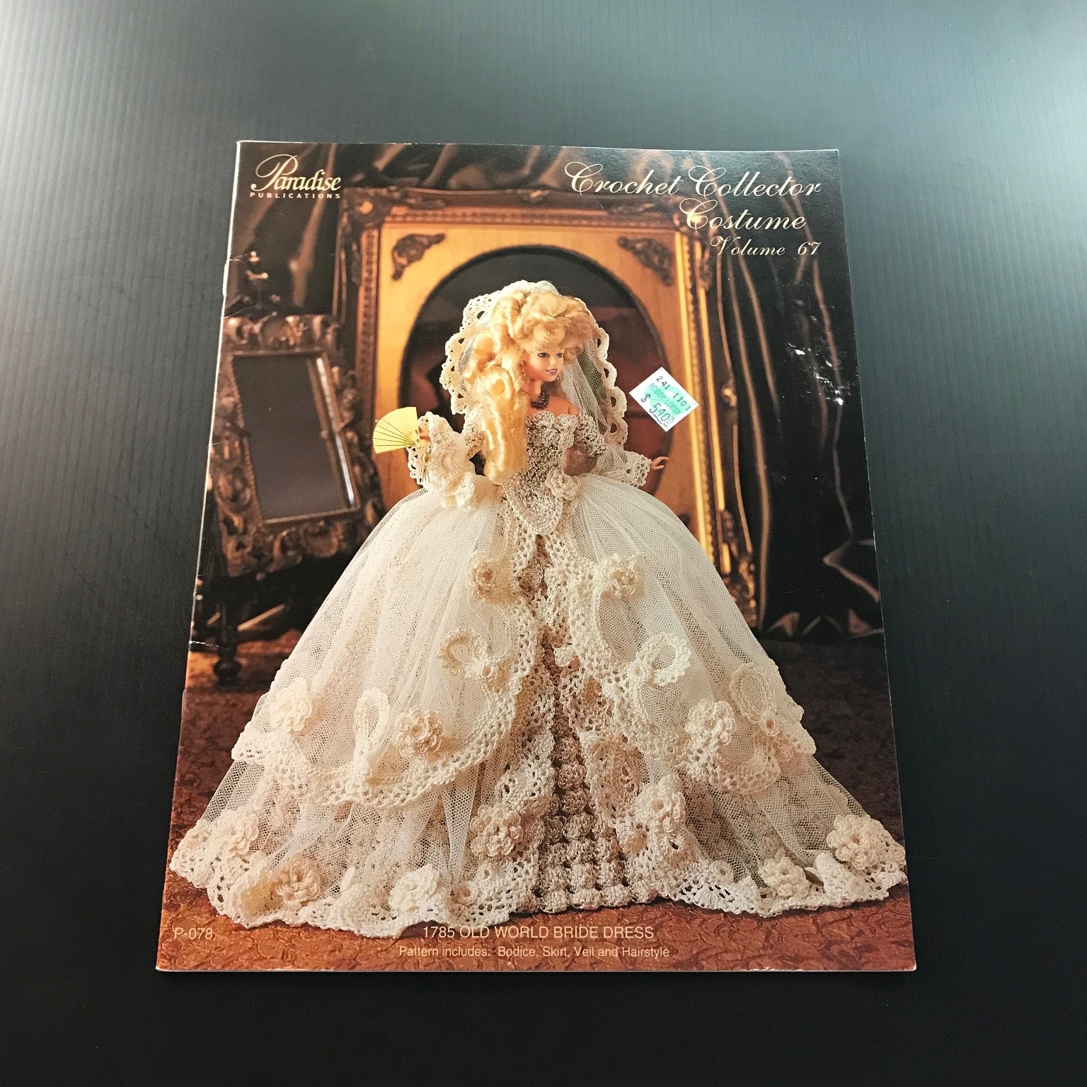 Crochet Collector Costume Vol 57 1785 Old World Bride Dress Doll Pattern 2000