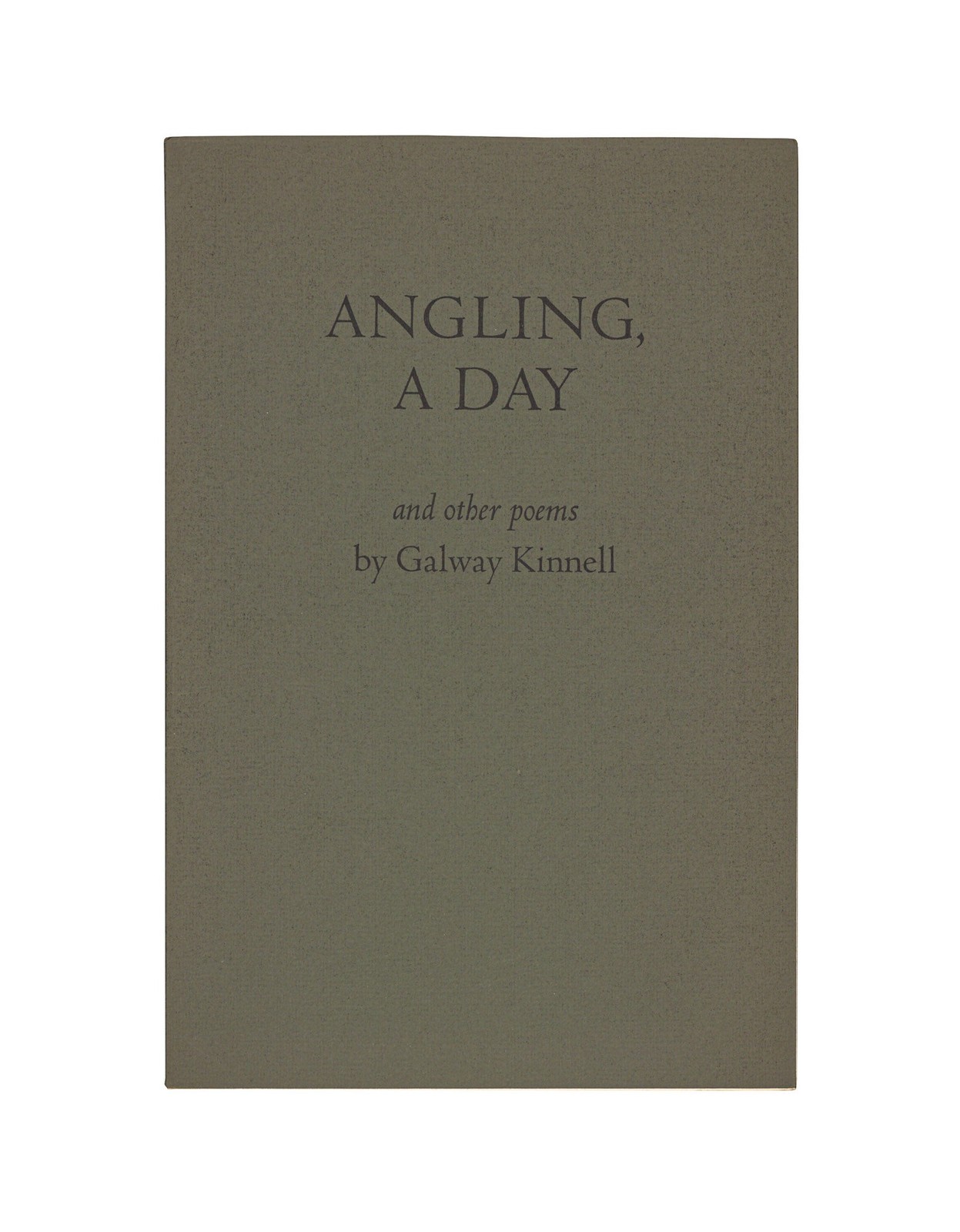 Kinnell, Galway – Angling, A Day and Other Poems – Signed by author – 1980