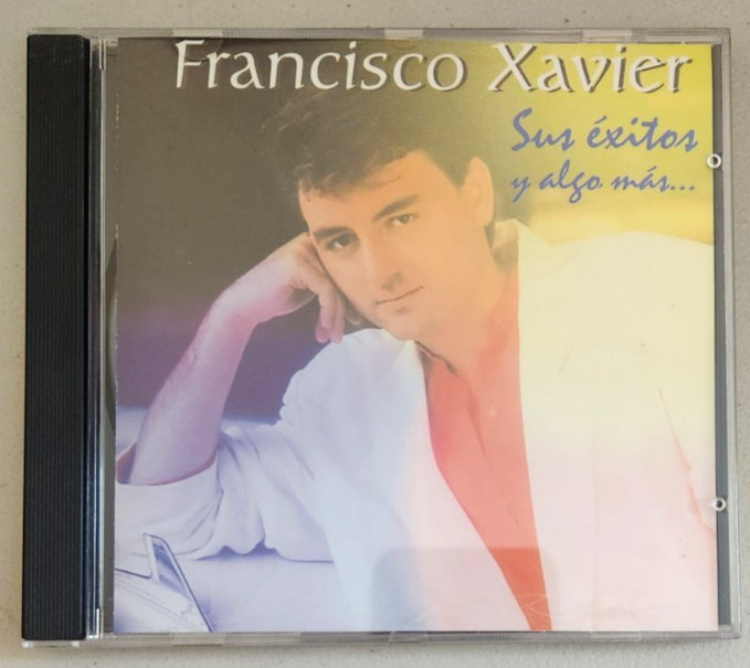 FRANCISCO XAVIER - Sus Exitos Y Algo Mas - CD - LIKE NEW