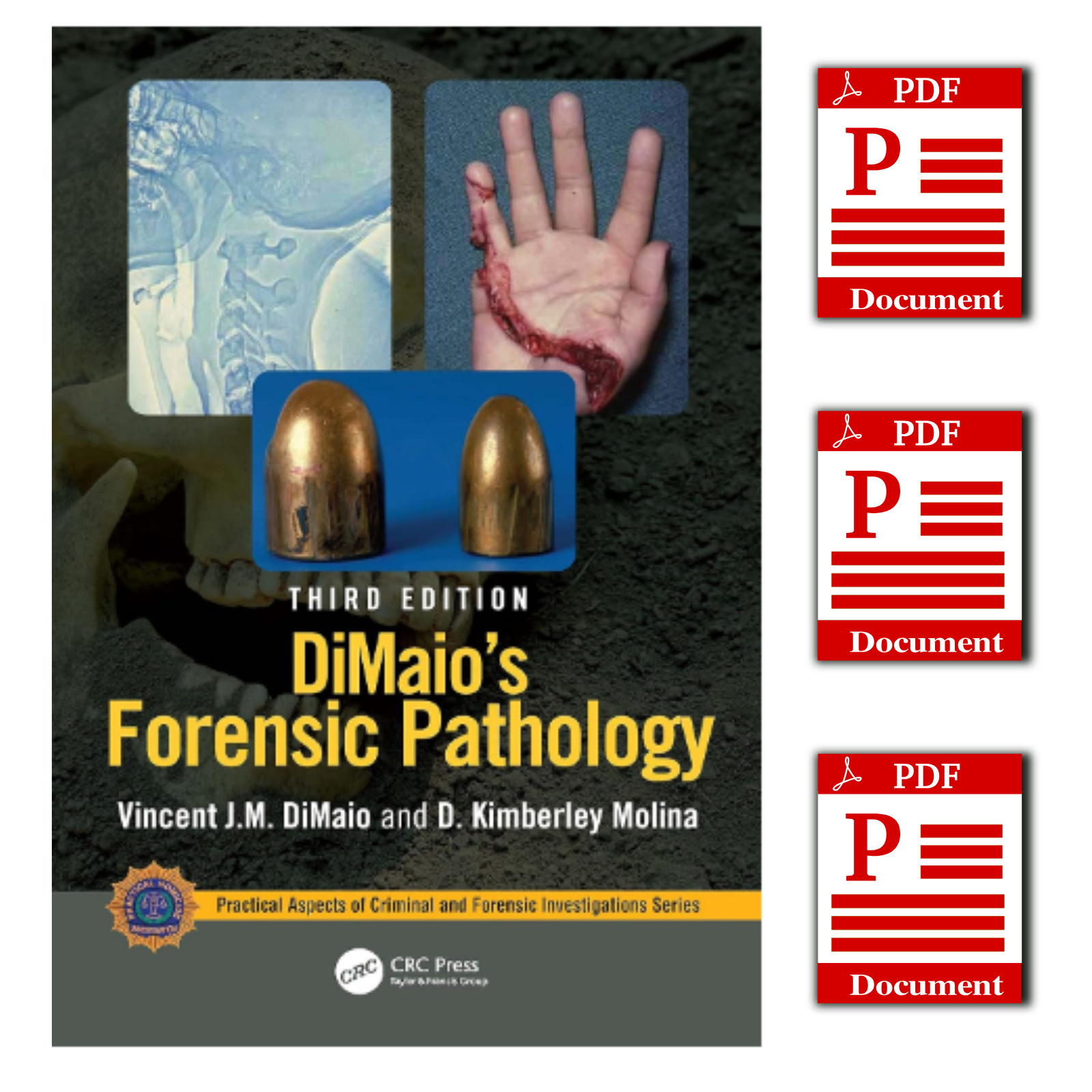 DiMaio's Forensic Pathology (Practical Aspects of Criminal and Forensic Investig