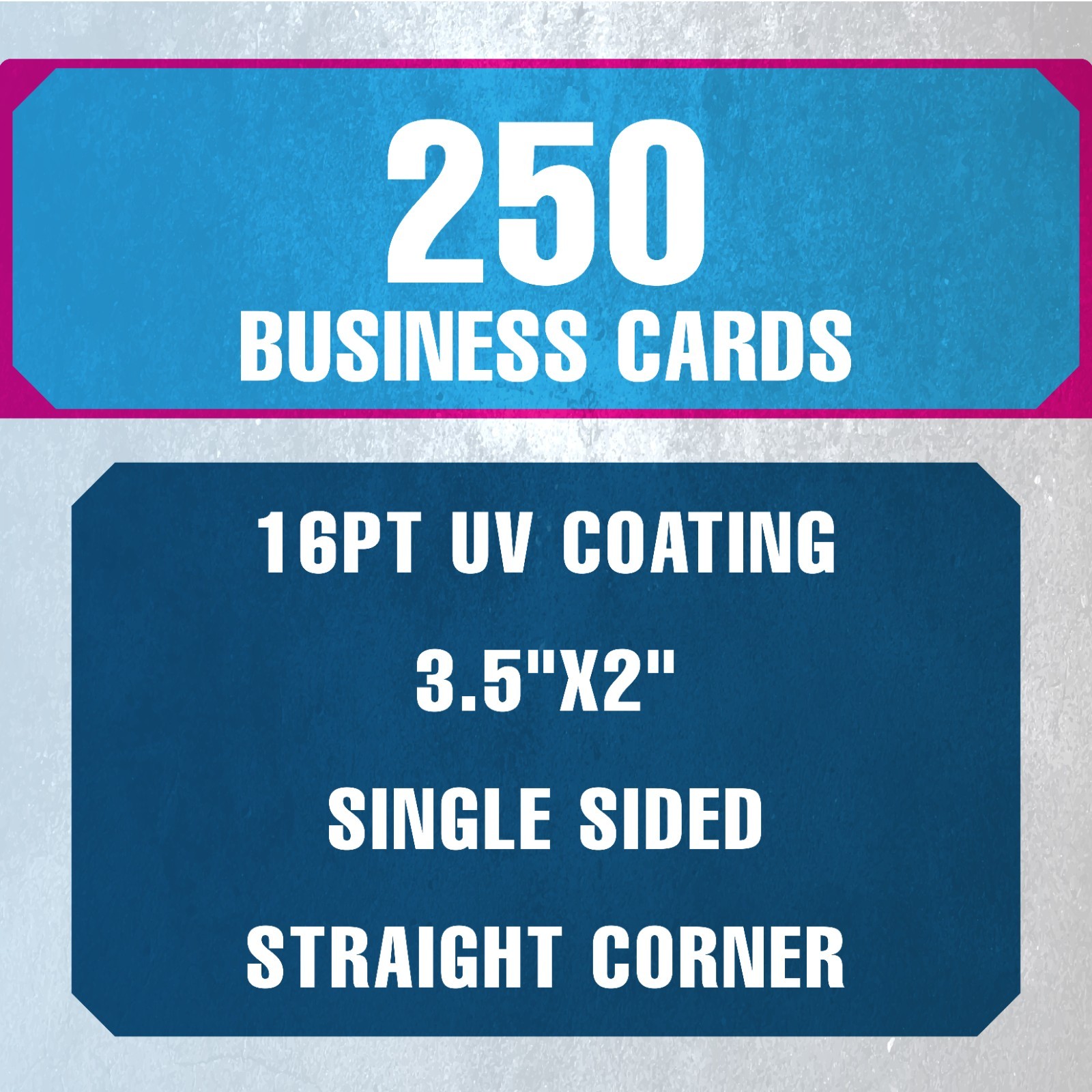 250 Business Card | 16pt UV Coating 3.5"x2" Single Sided Straight Corner Glossy