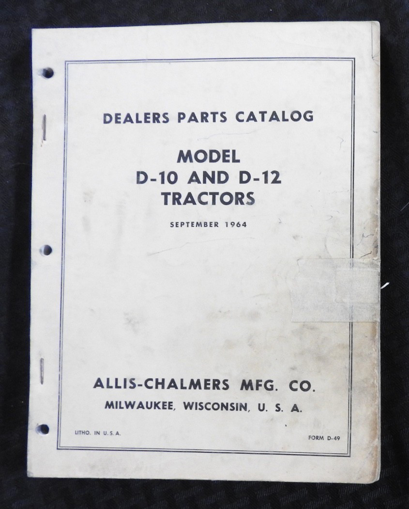 GENUINE 1959-1967 ALLIS CHALMERS D-10 D-12 TRACTOR PARTS CATALOG MANUAL CLEAN
