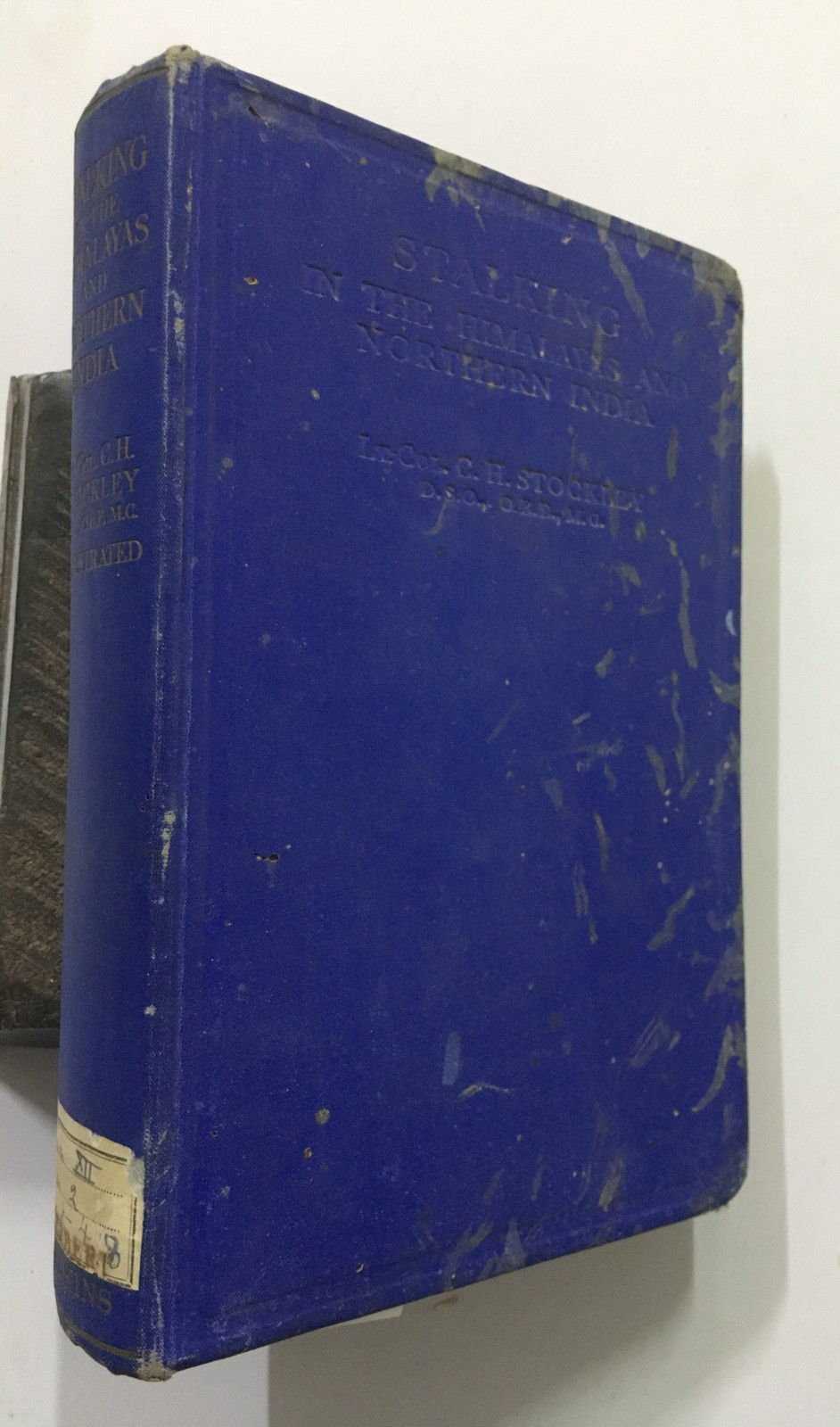 Stockley, C. H (Lt Col): Stalking In The Himalayas And Northern India. 1936. hb