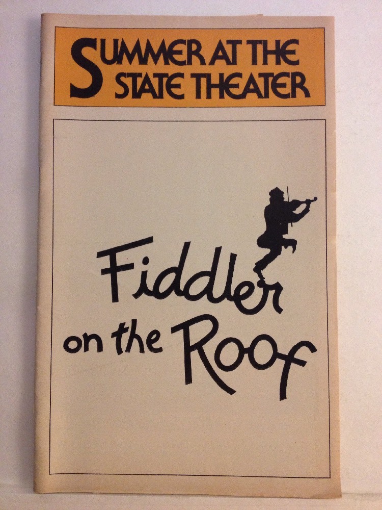 Fiddler On The Roof at Summer At The State Theater playbill August 1981!