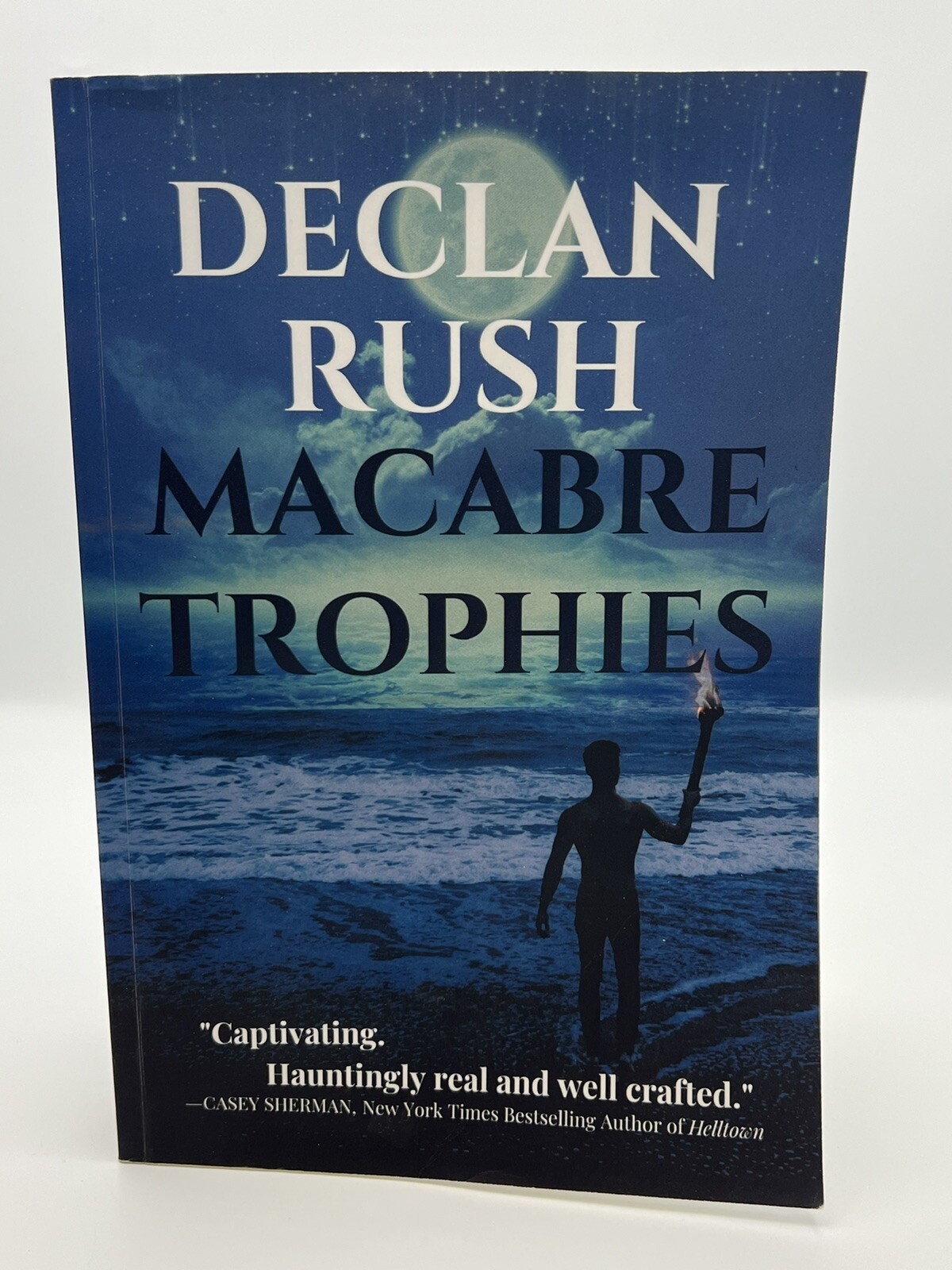 SIGNED by the Author Declan Rush - Macabre Trophies Paperback 2023