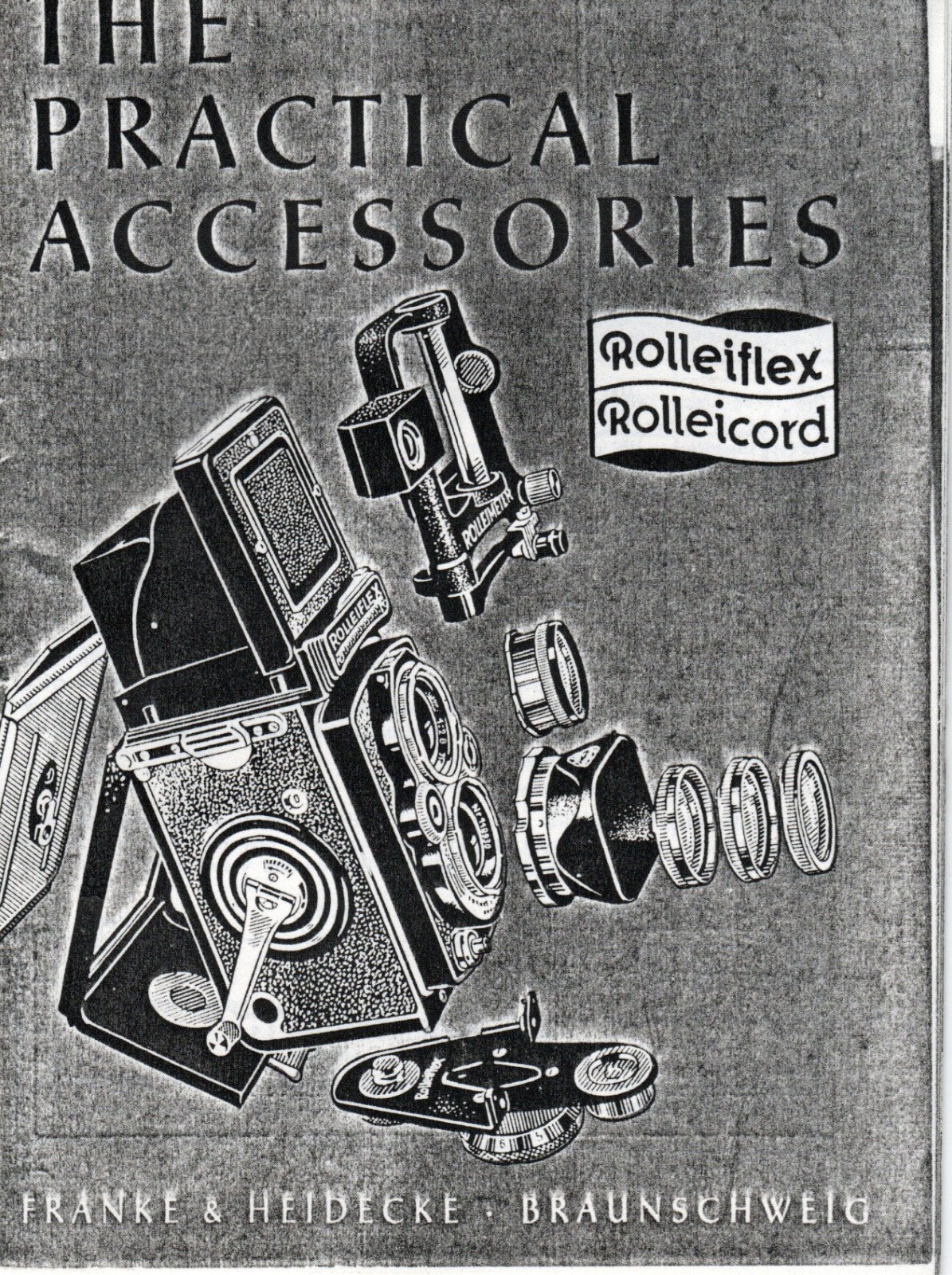Rolleiflex "The Practical Accessories" Guide - PHOTOCOPY ONLY