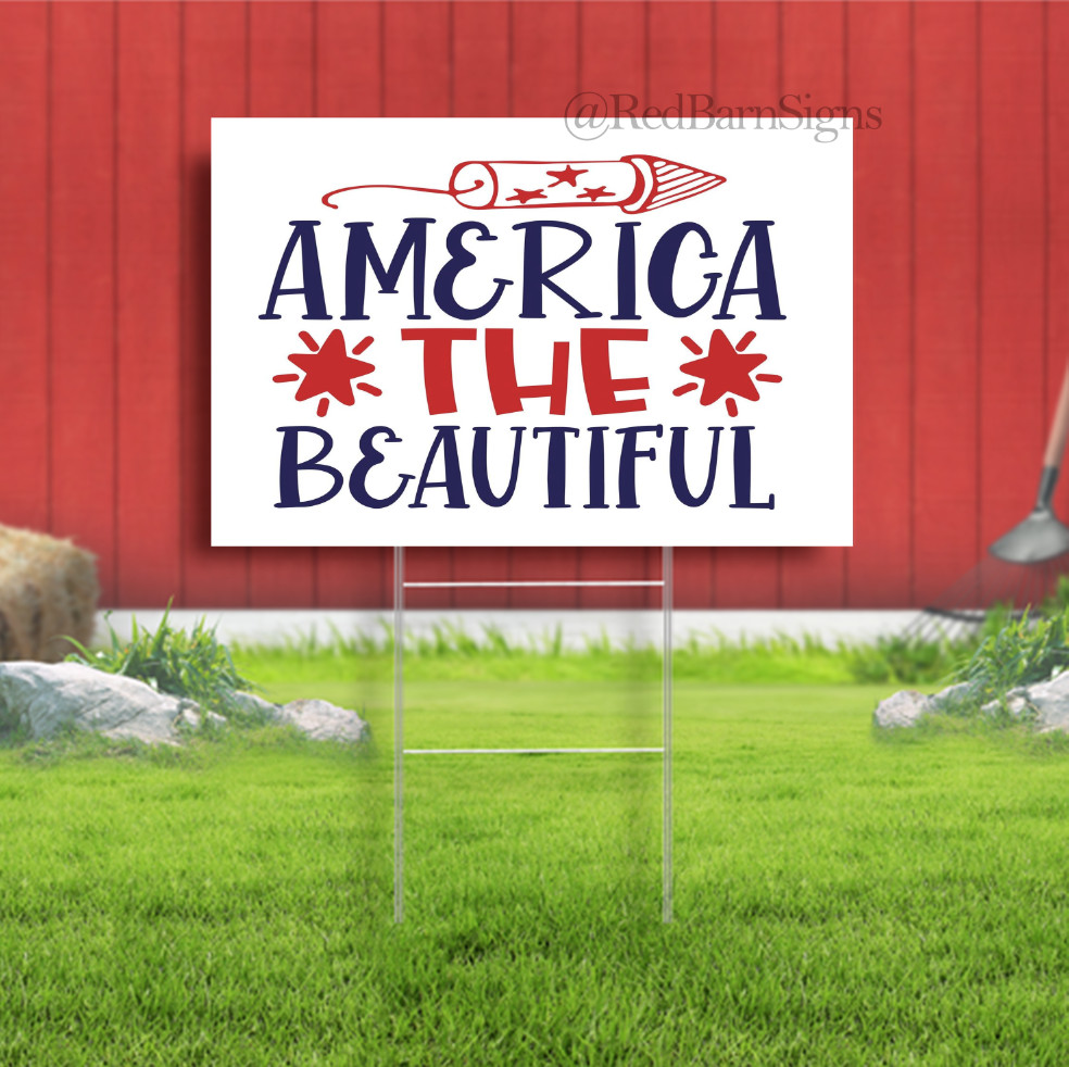 America the beautiful Indoor Outdoor Yard Sign with metal stakes