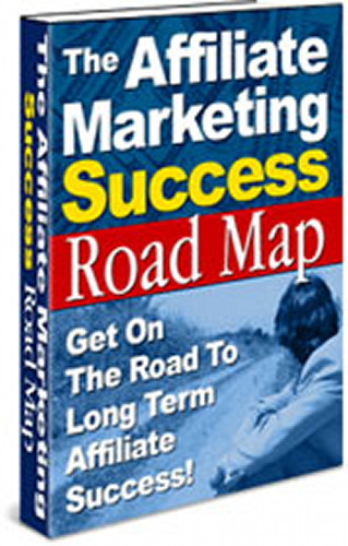 Affiliate Marketing Long Term Success - Simple And Complete Road Map (CD-ROM)