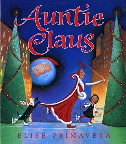 Auntie Claus by Primavera, Elise