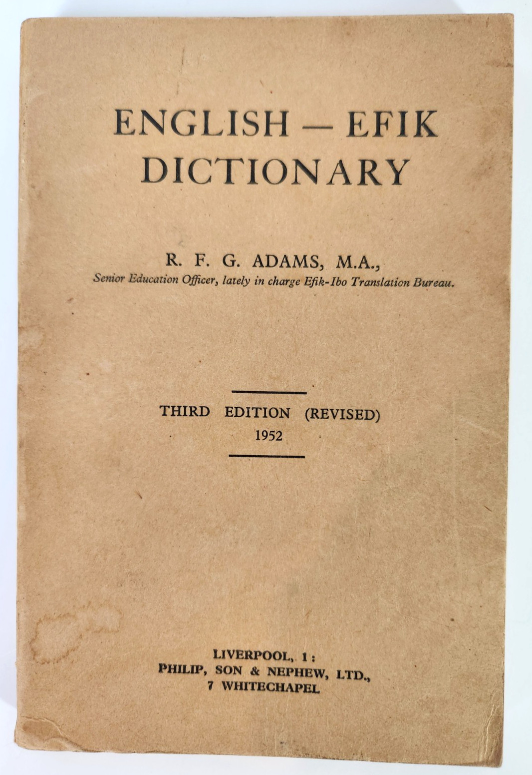 English Efik Dictionary RFG Adams Third Ed Revised Vintage 1952 Book