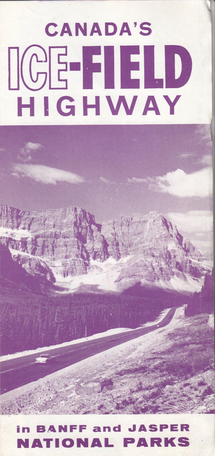 Vintage Tourist Brochure "Canada's Ice-Field Highway" Banff & Jasper National P.