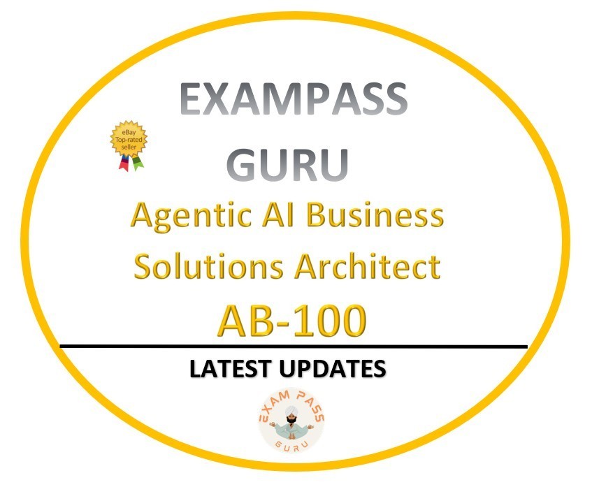 AB-100 Agentic AI Business Solutions Architect Exam! 56QA!MARCH UPDATES