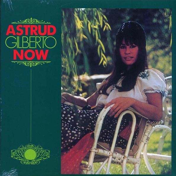 Astrud Gilberto - Now