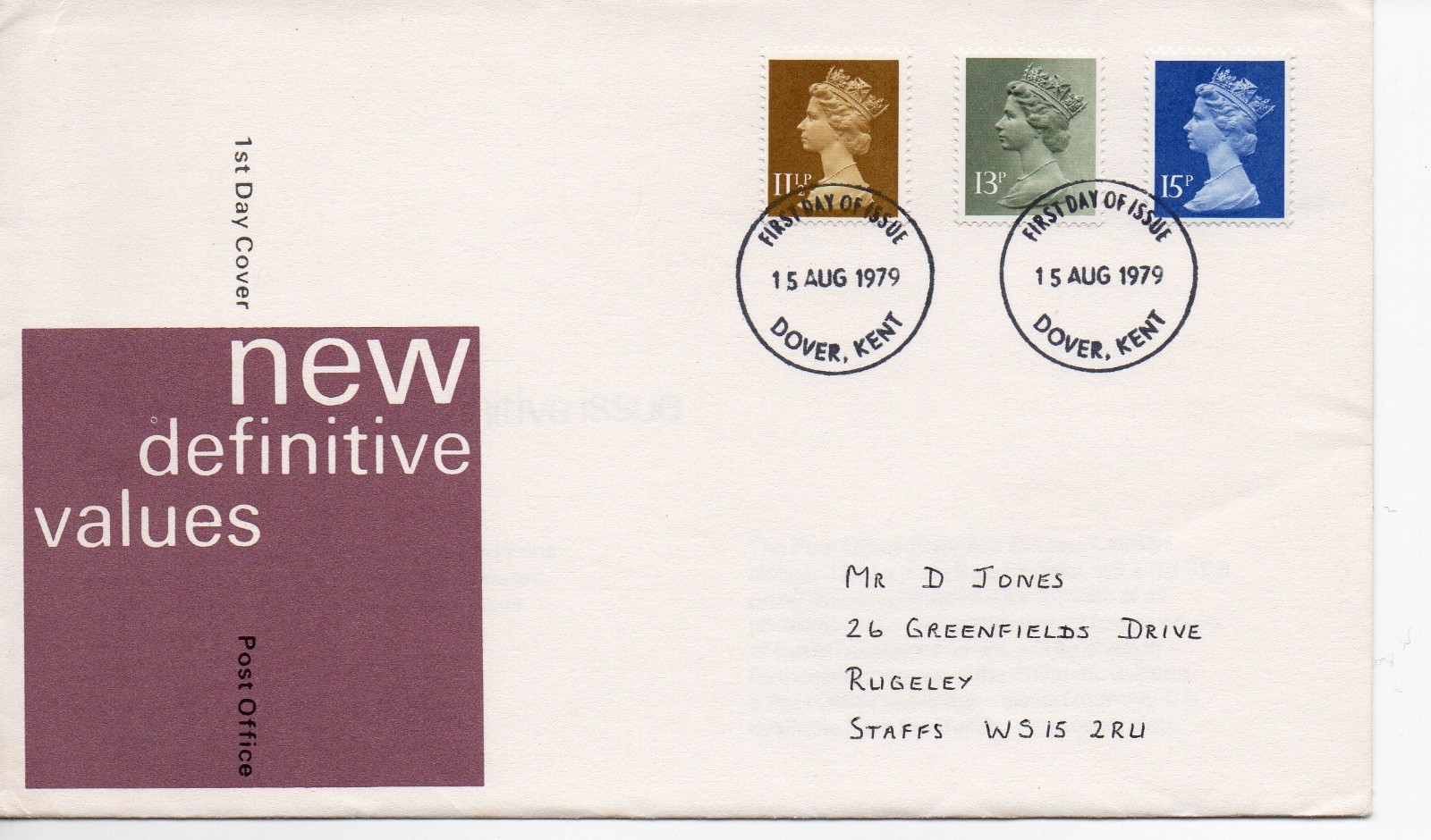 GB - First Day Cover (C 1 ) 1979 Machin - 3 values to 15p - pmk. Dover