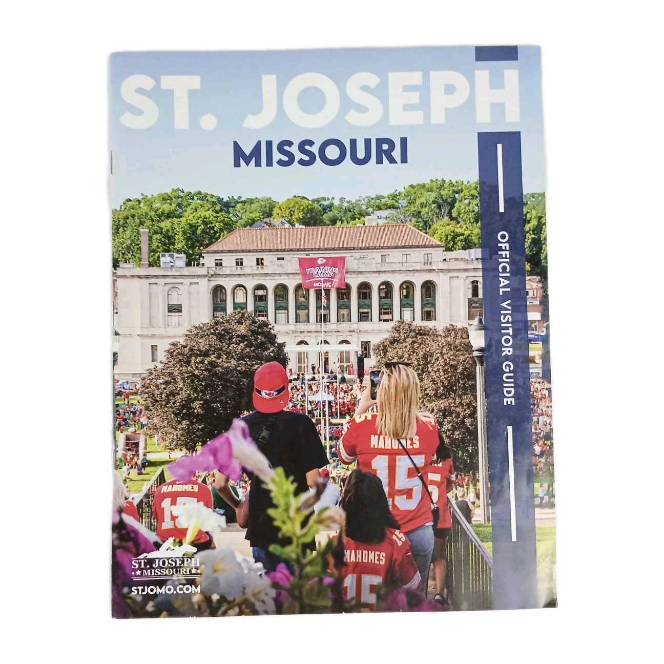2025 2026 ST. Joseph Missouri USA Town and Chiefs Training Camp Travel Guide