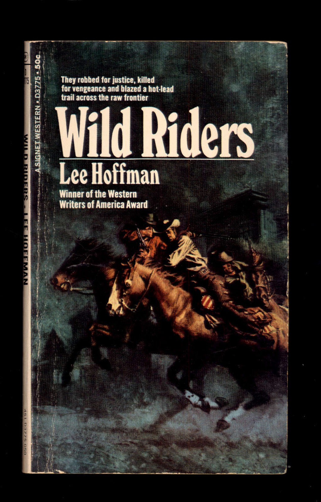 WILD RIDERS by Lee Hoffman * 1969 1st Signet Western printing 