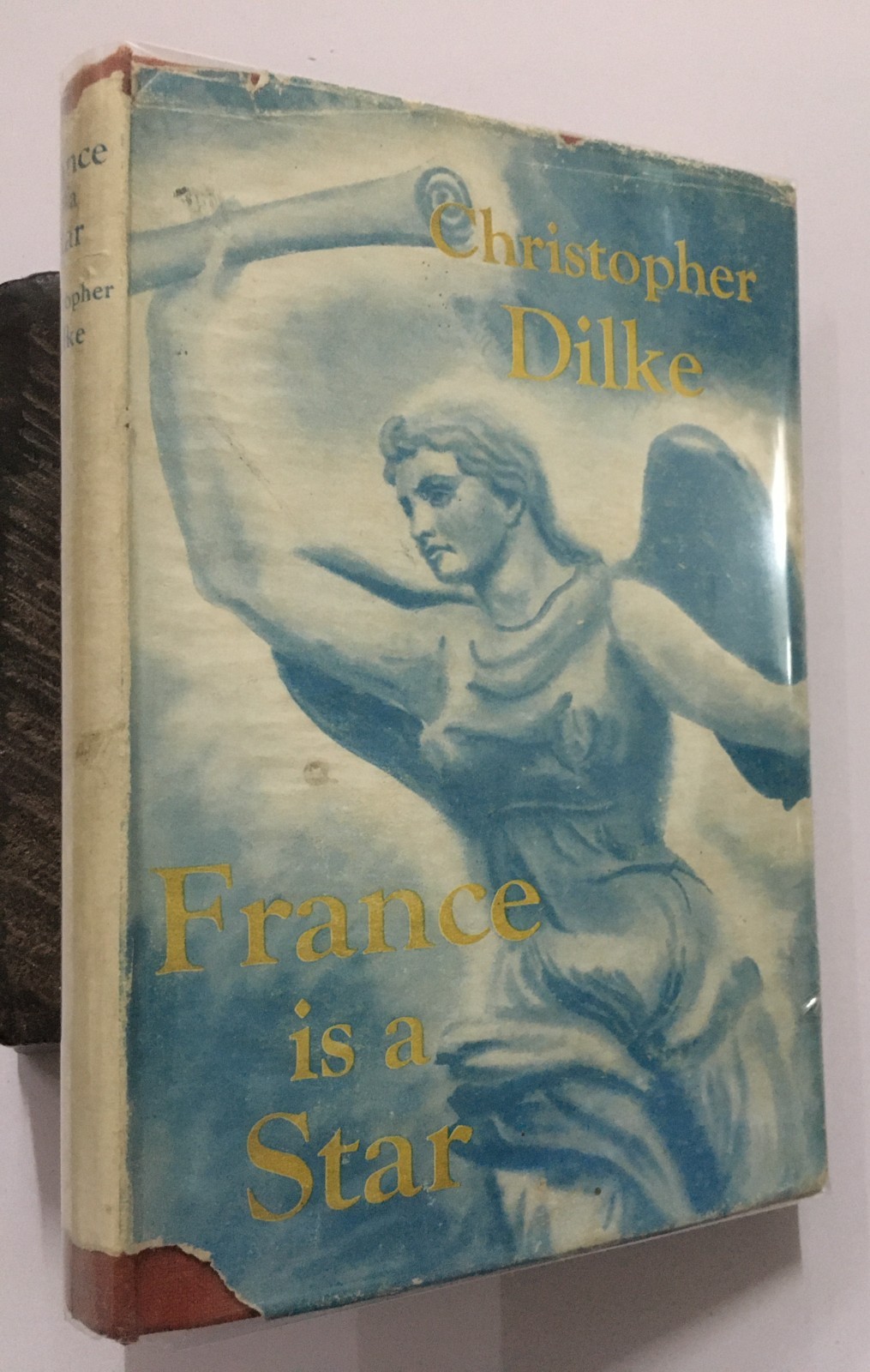Dilke, Christopher: France Is A Star. William Heinemann. 1946. London. 181p. hb