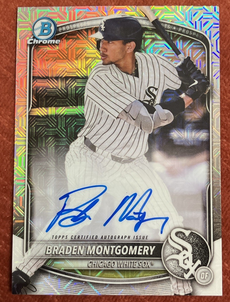 BRADEN MONTGOMERY Auto ⚾️ 2025 Bowman Chrome MOJO REFRACTOR Autograph⚾️White Sox