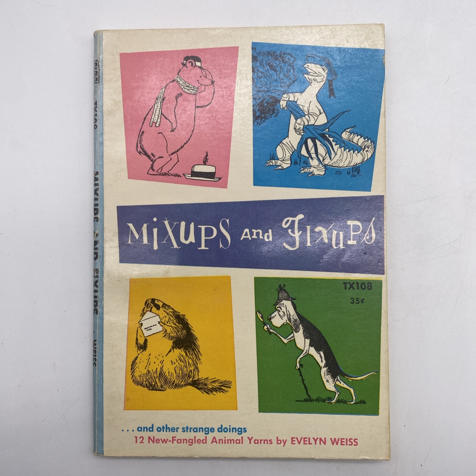 Mixups and Fixups and Other Strange Things Animal Yarns Evelyn Weiss 1968 PB