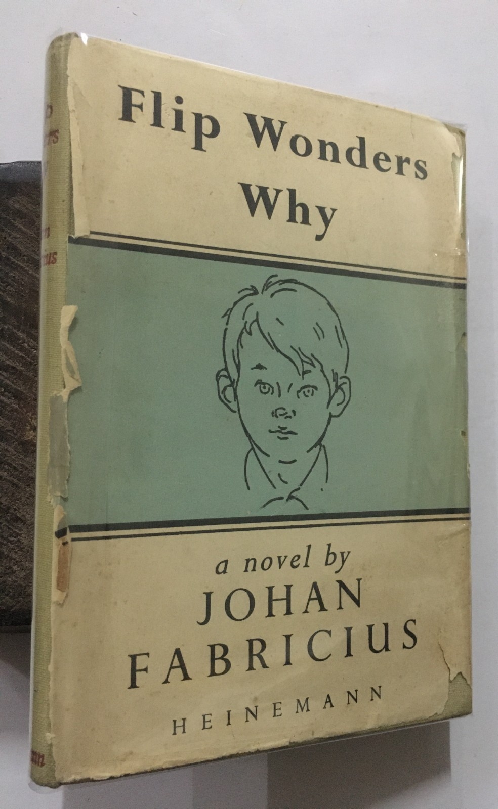 Fabricius, Johan: Flip Wonders Why. William Heinemann. 1947. London. 242p. hb