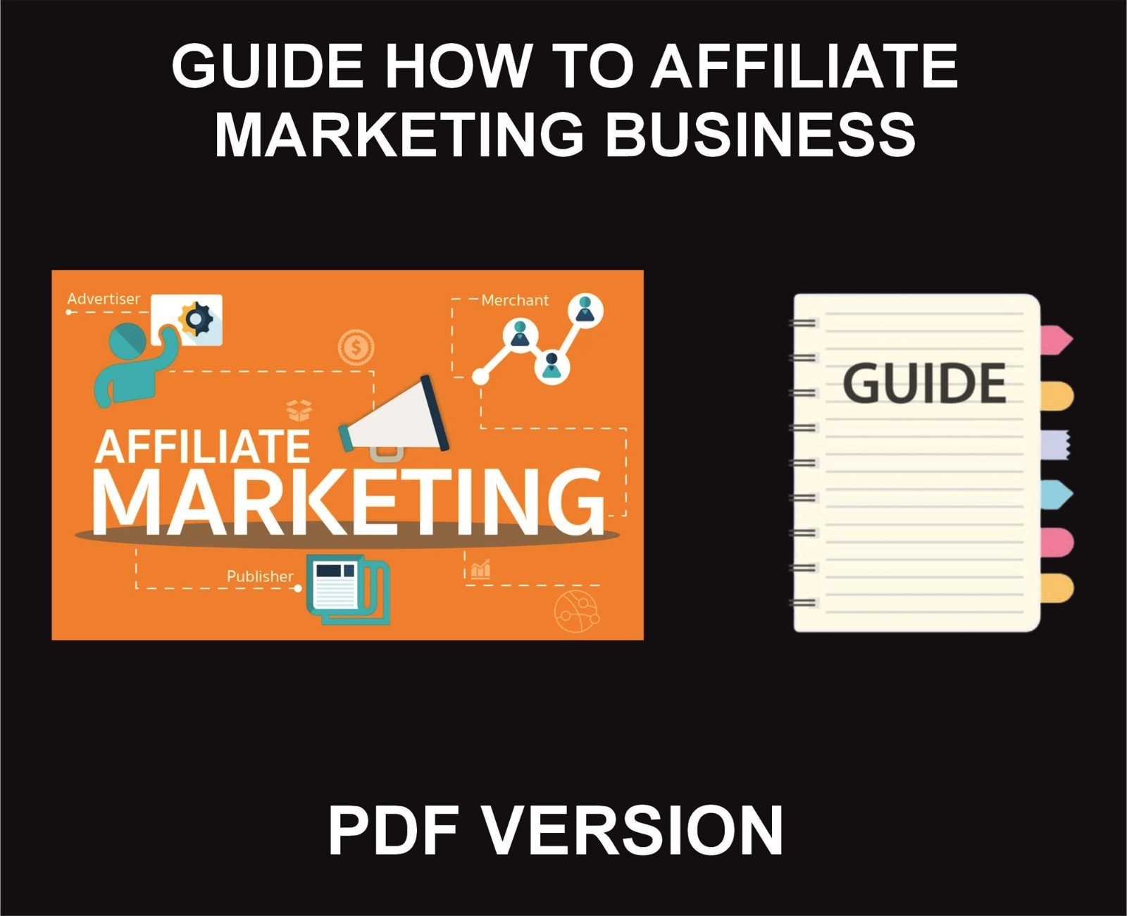 Guide How To Start Affiliate Marketing Business, PDF