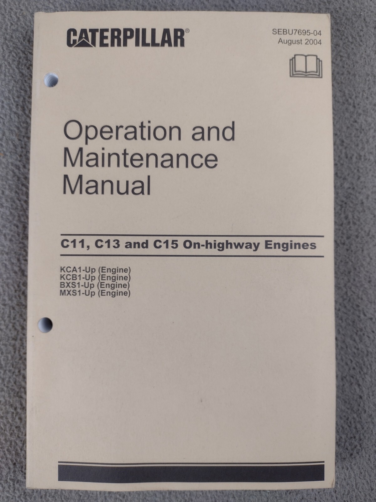 2004 Caterpillar Operation & Maintenance Manual C11 C13 C15 On-Highway Engine