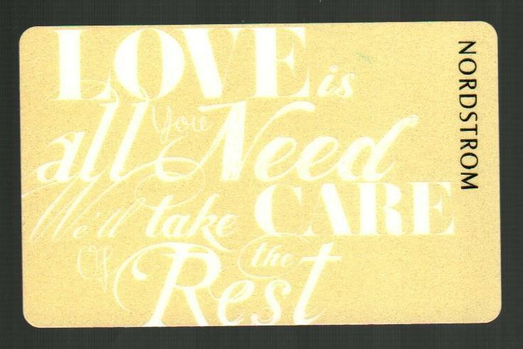 NORDSTROM Love is All You Need ( 2011 ) Holographic Gift Card ( $0 )