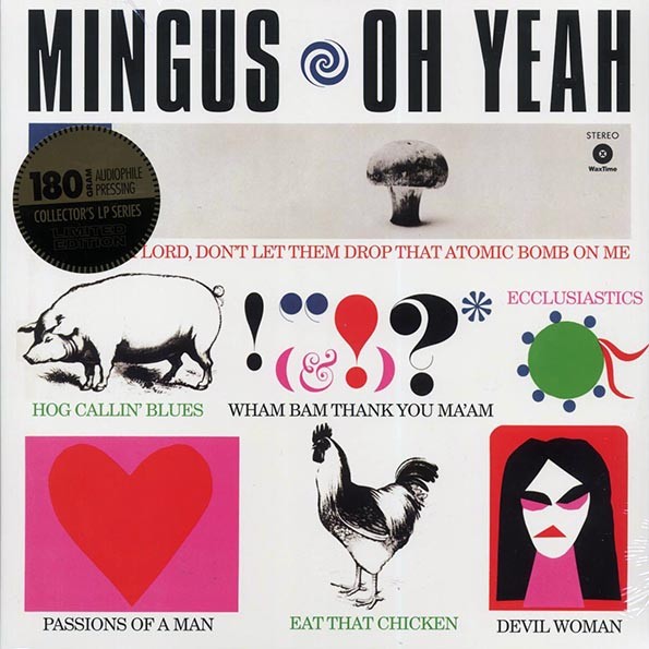 Charles Mingus - Oh Yeah (ltd. ed.) (180g)