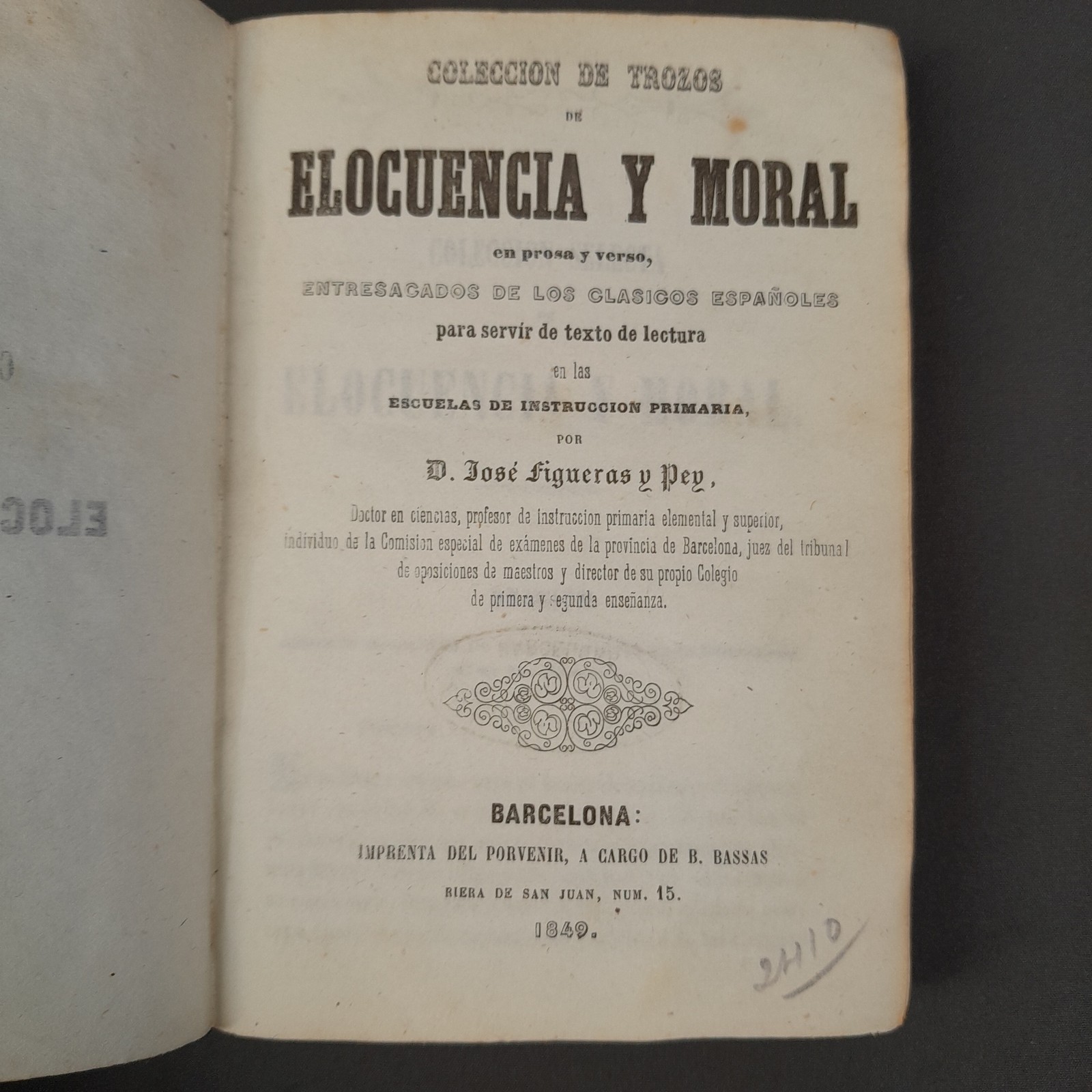 L-3091. Collection Of Pieces Label Eloquence And Moral. D. Jose Figueras Pey.