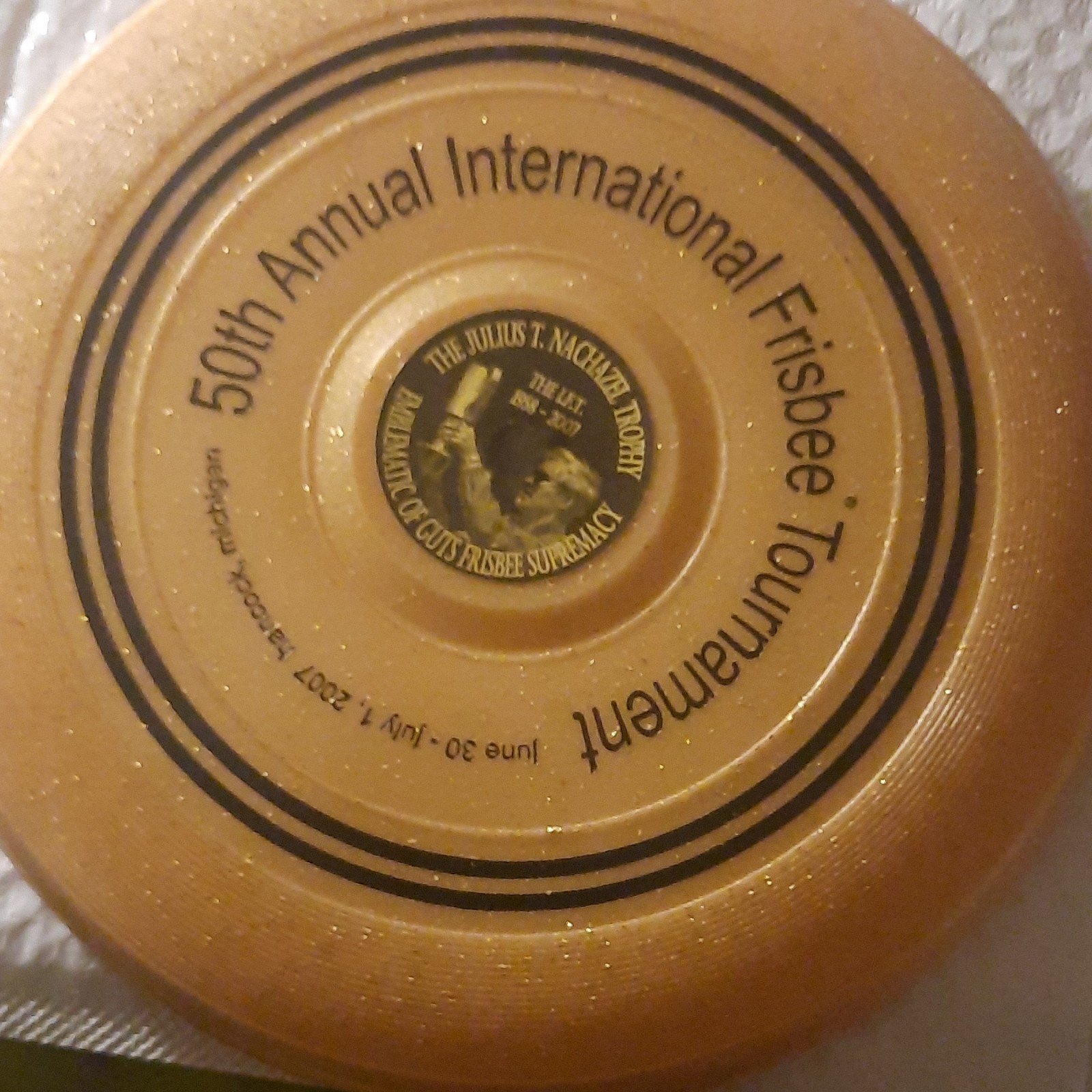 Wham-O Frisbee Tournament Disc 2007 Julius T. Nachazel Trophy 339 of 800