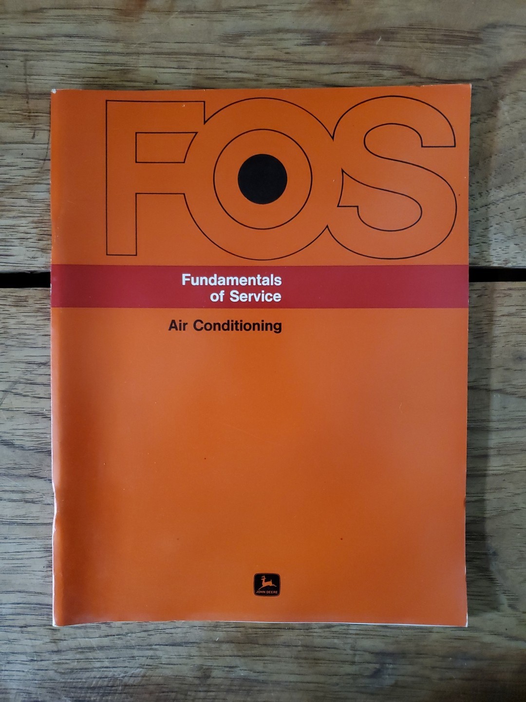 John Deere Fundamentals Of Service Air Conditioning FOS Manual 70 73 