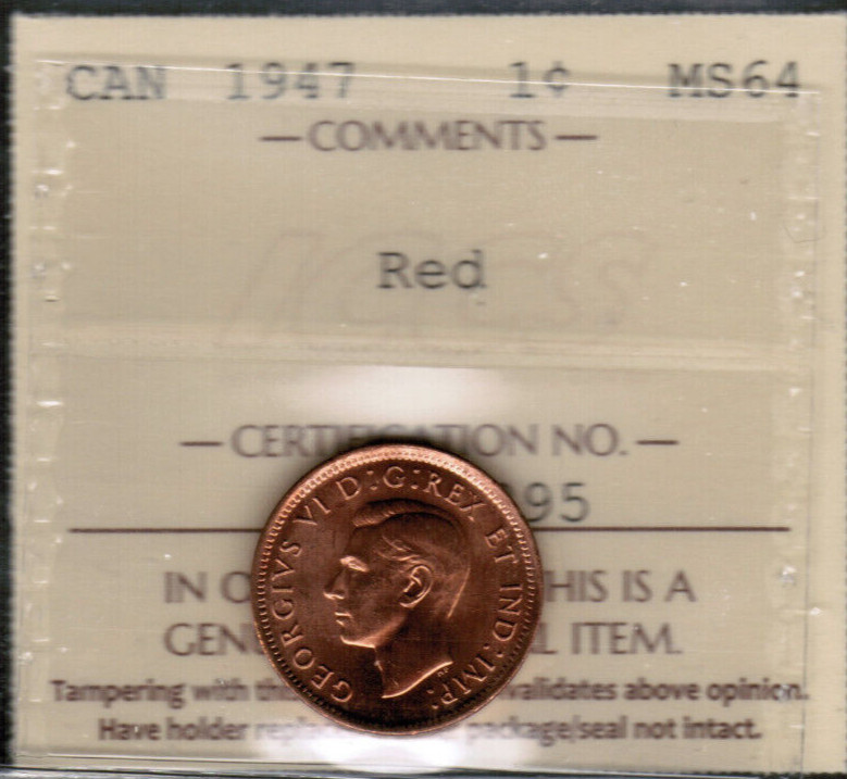 1947 Canada 1 CENT  - Certified ICCS MS-64 Red - Very, very nice!