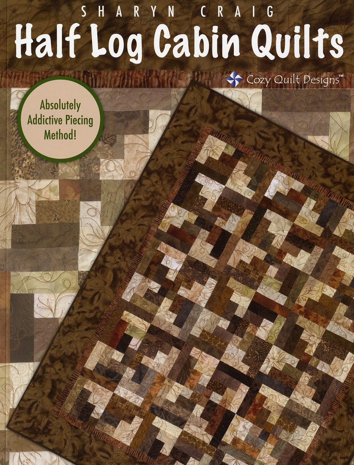 Half Log Cabin Quilts Booklet by Sharyn Craig