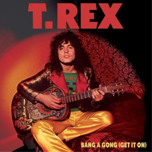 T.Rex Bang a Gong (Get It On) (Vinyl) 7" Single Coloured Vinyl