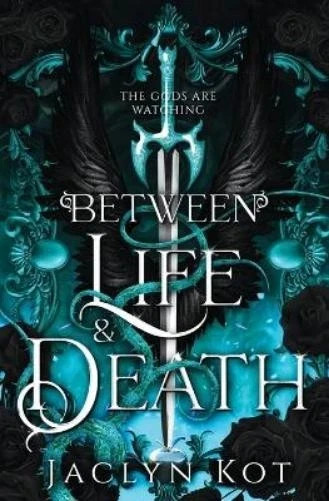 Jaclyn Kot Between Life and Death (Paperback)